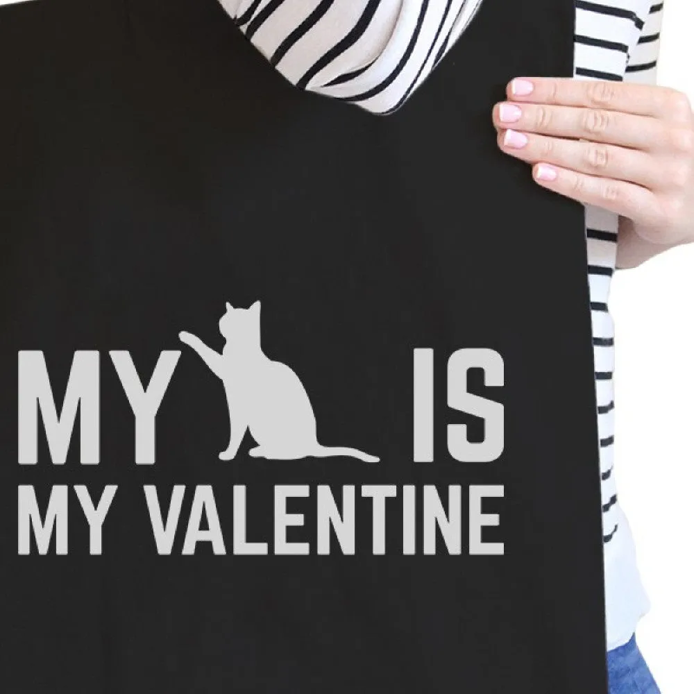 My Cat Is My Valentine Black Canvas Bag  Gift Ideas For Cat Lovers
