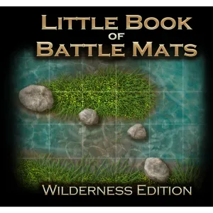 The Little Book of Battle Mats - Wilderness Edition